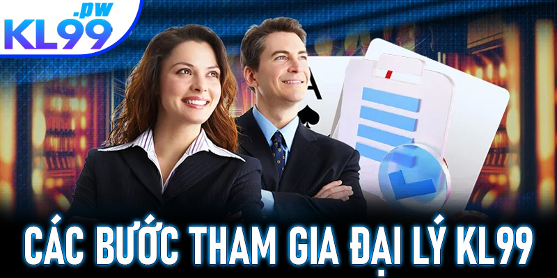 Hướng dẫn đăng ký đại lý KL99 đơn giản, nhanh chóng